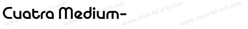 Cuatra Medium字体转换